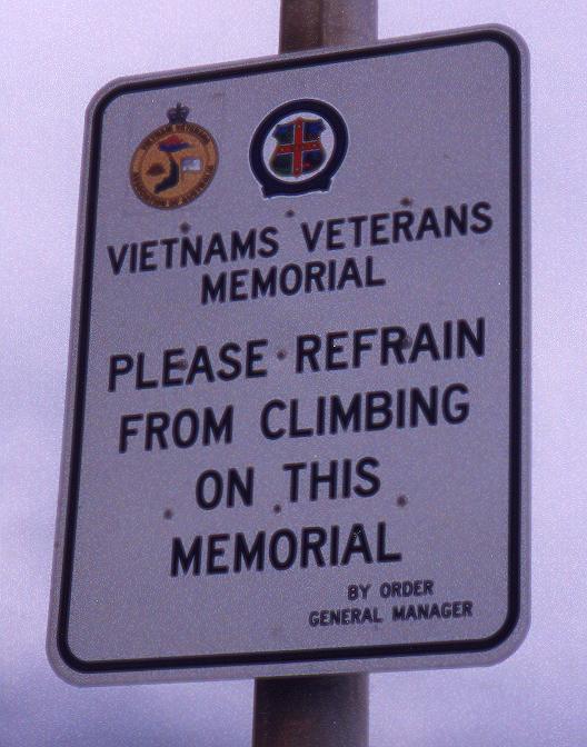 Sign - do not climb on the memorial